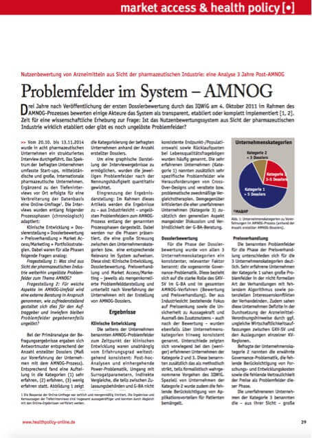 Problemfelder im System – AMNOG - Nutzenbewertung von Arzneimitteln aus Sicht der pharmazeutischen Industrie: eine Analyse 3 Jahre Post-AMNOG