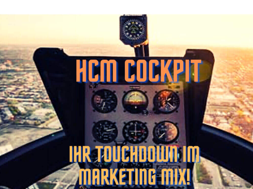 HCM Cockpit - Ihr Touchdown im Marketing Mix
OMNICHANNEL ODER DOCH DIMA?